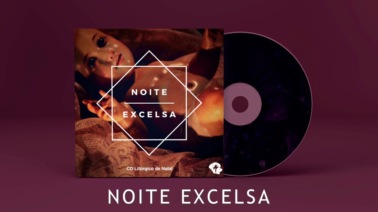 Noite Excelsa - CD Noite Excelsa VOL.1
