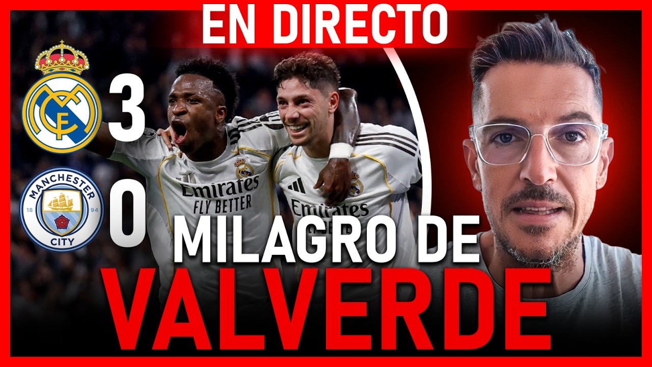 🚨FEDE VALVERDE, ¿DE QUÉ PLANETA VINISTE? | REAL MADRID – MANCHESTER CITY