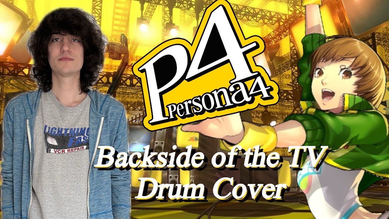 Persona 4 - Backside of the TV - Drum Cover