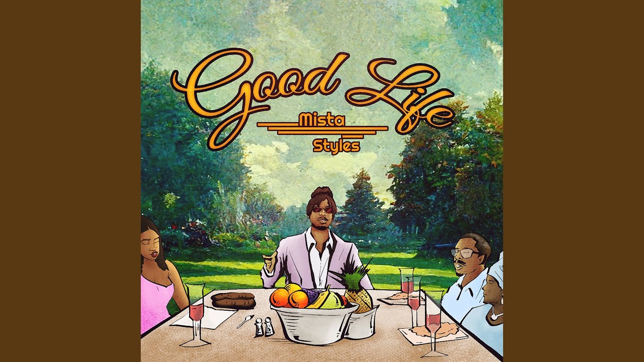 Good Life