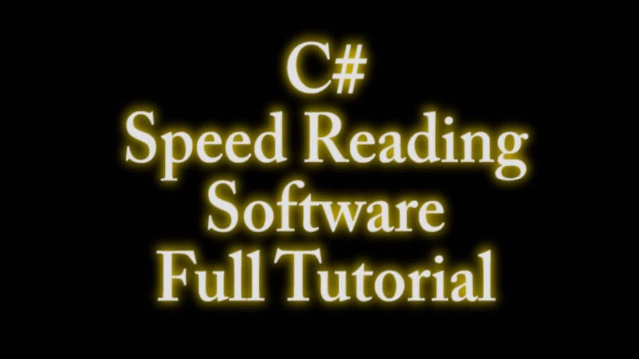 C# Tutorial - Create a speed reading software