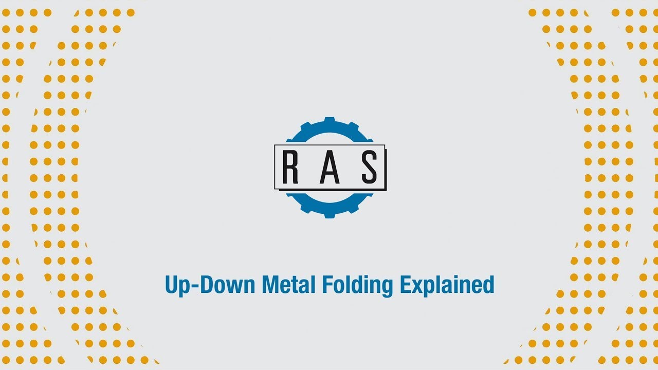 RAS Tutorial: Up-Down Metal Folding Explained