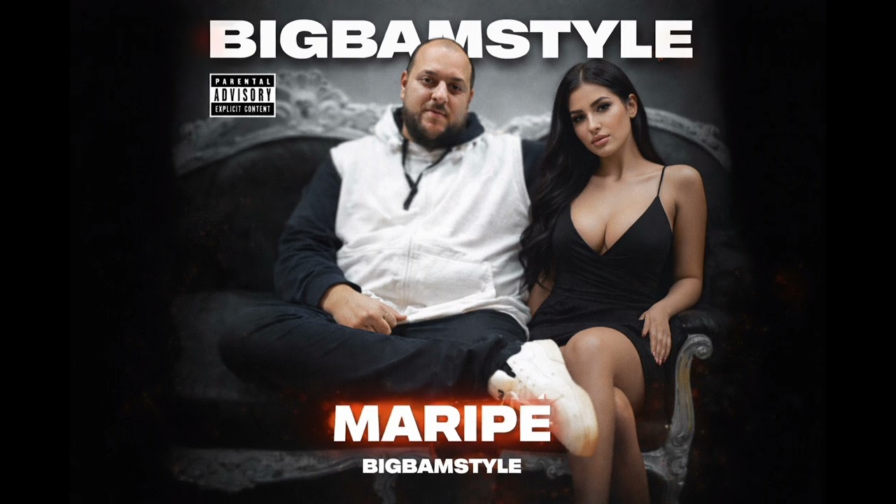 Bigbamstyle (Maripe) Offiziell-Audio 
