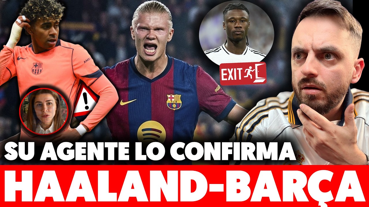 💥¡BOMBAZO con HAALAND y el BARÇA! · ASEGURAN VENTA IMPORTANTE del MADRID · LAMINE TOCADO ⚠️