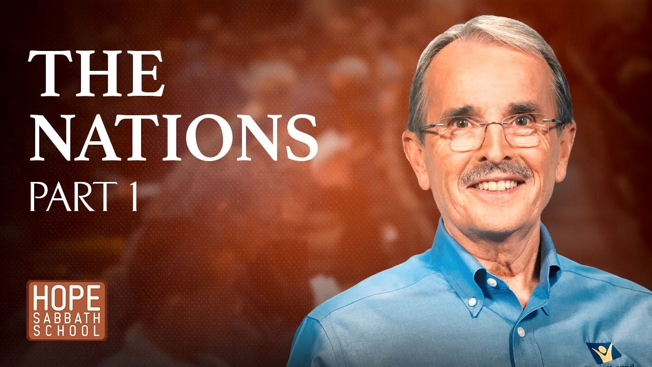 Lesson 4: THE NATIONS – PART 1