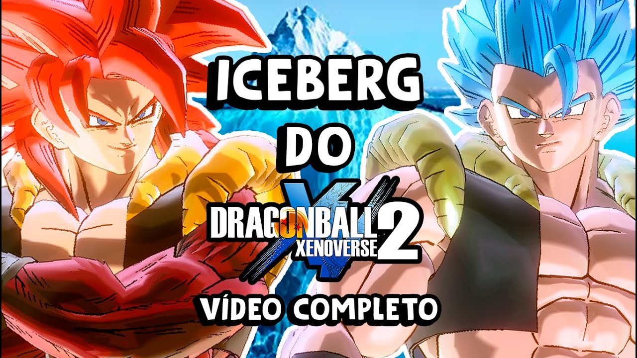 O ICEBERG DE DRAGON BALL XENOVERSE 1 & 2 - VÍDEO COMPLETO!!!!