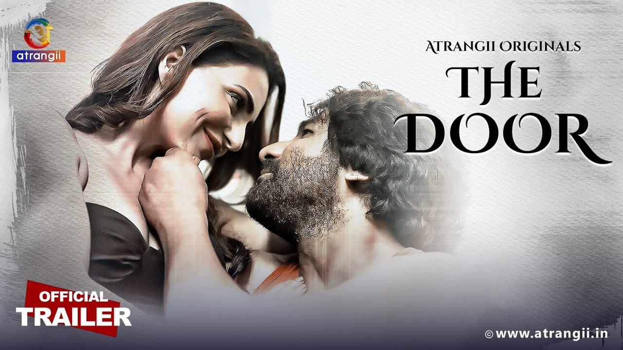 THE DOOR | Official Trailer | Streaming Now Atrangii App