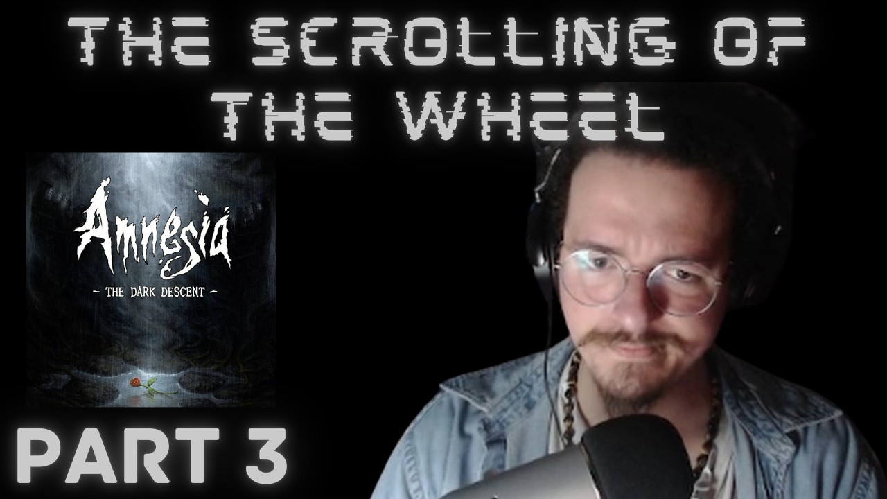 The Part With The Water Monster | Amnesia: The Dark Descent | Part 3