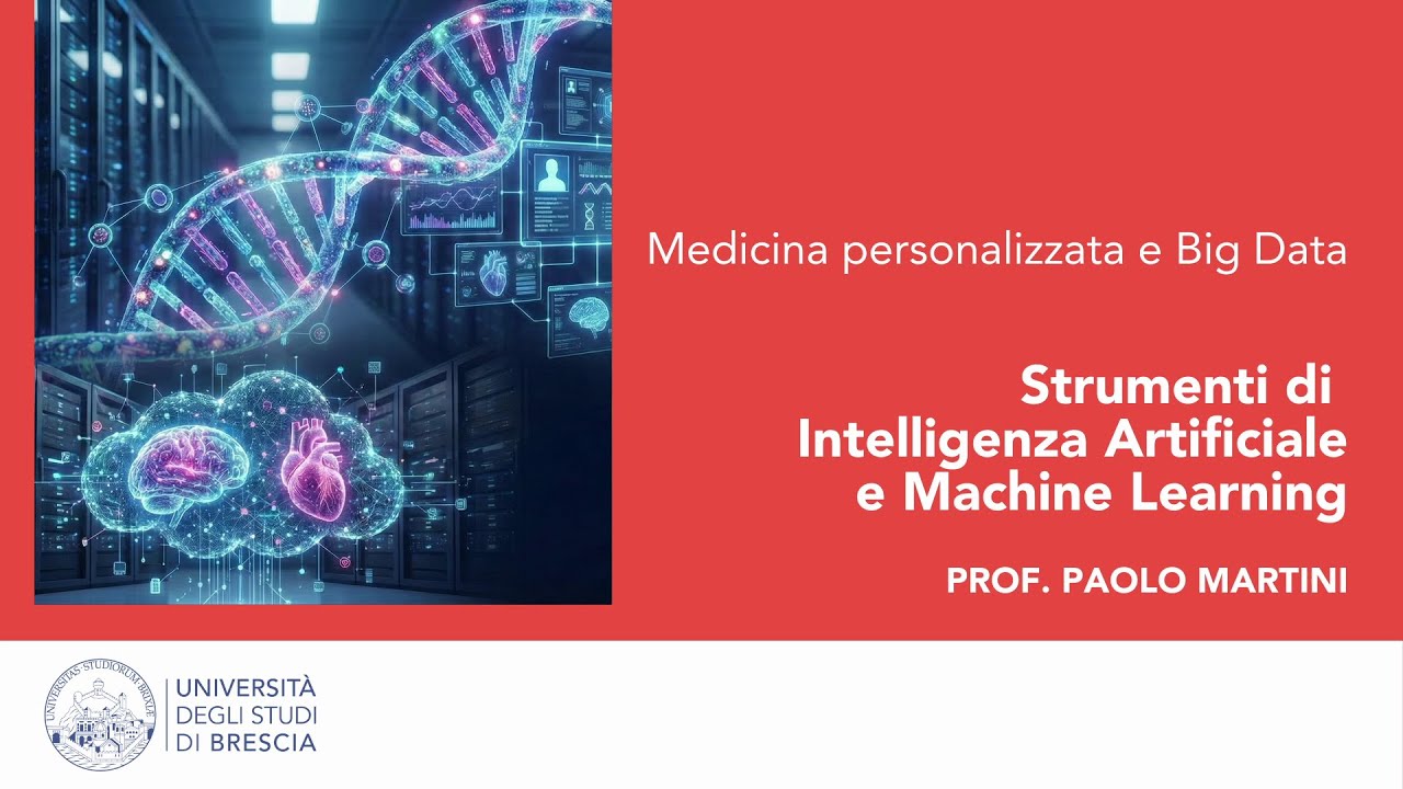 10 - Strumenti di Intelligenza Artificiale e Machine Learning - Prof. Paolo Martini