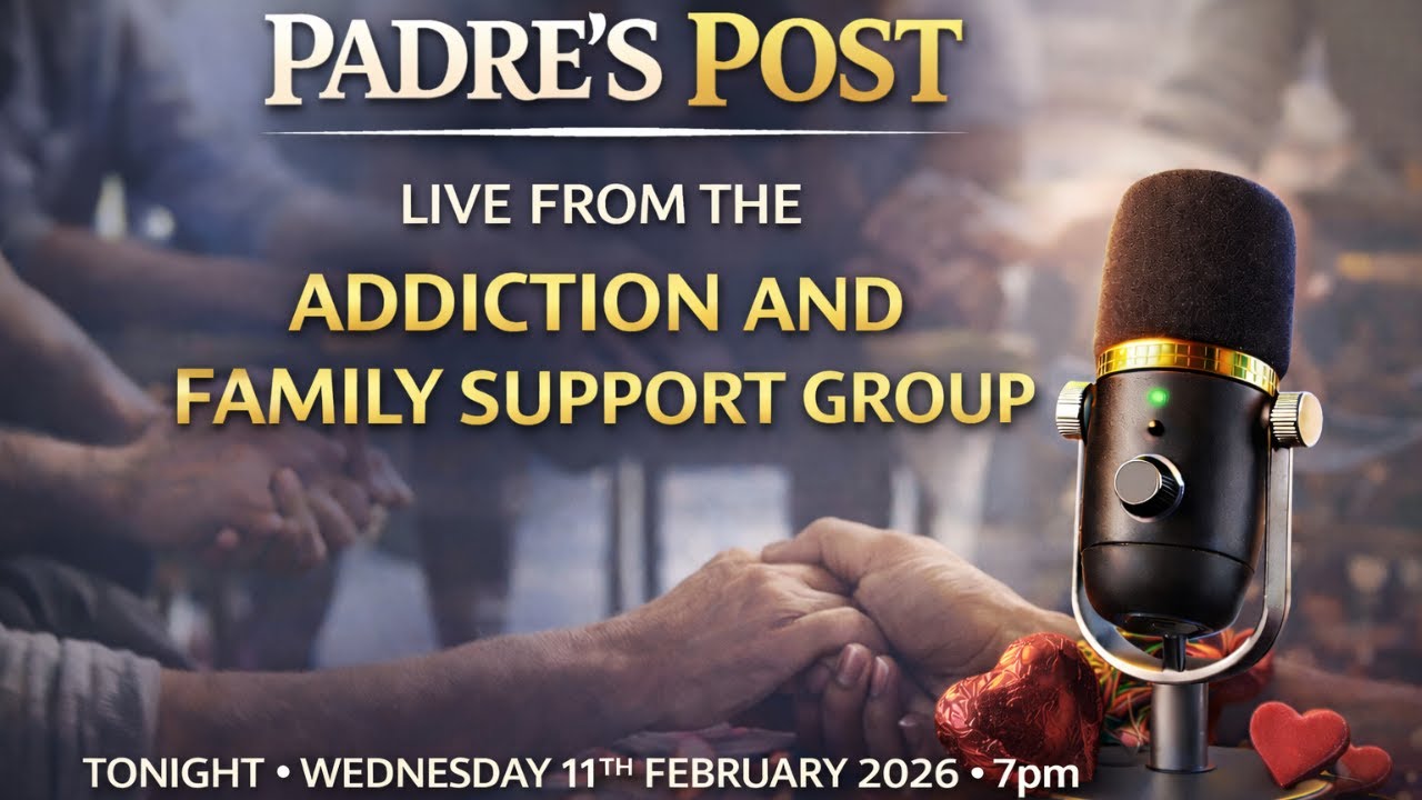 PADRE’S POST : Live from the BHFGC Addiction & Family Support Group