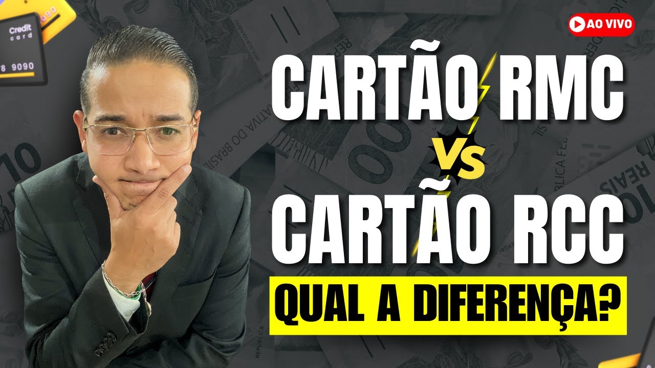 QUAL A DIFERENÇA ENTRE CARTÃO RMC E RCC? ENTENDA AGORA!