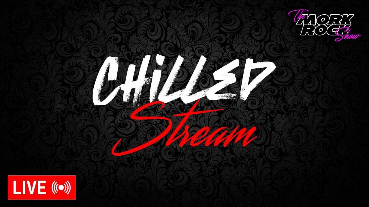 Chilled Stream | 2 March 2026 | Live