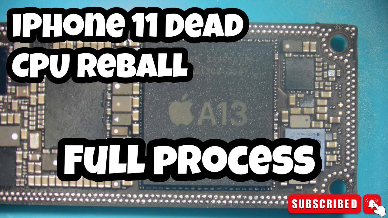 iPhone 11 Restoration: Exploring CPU Reballing Techniques✅