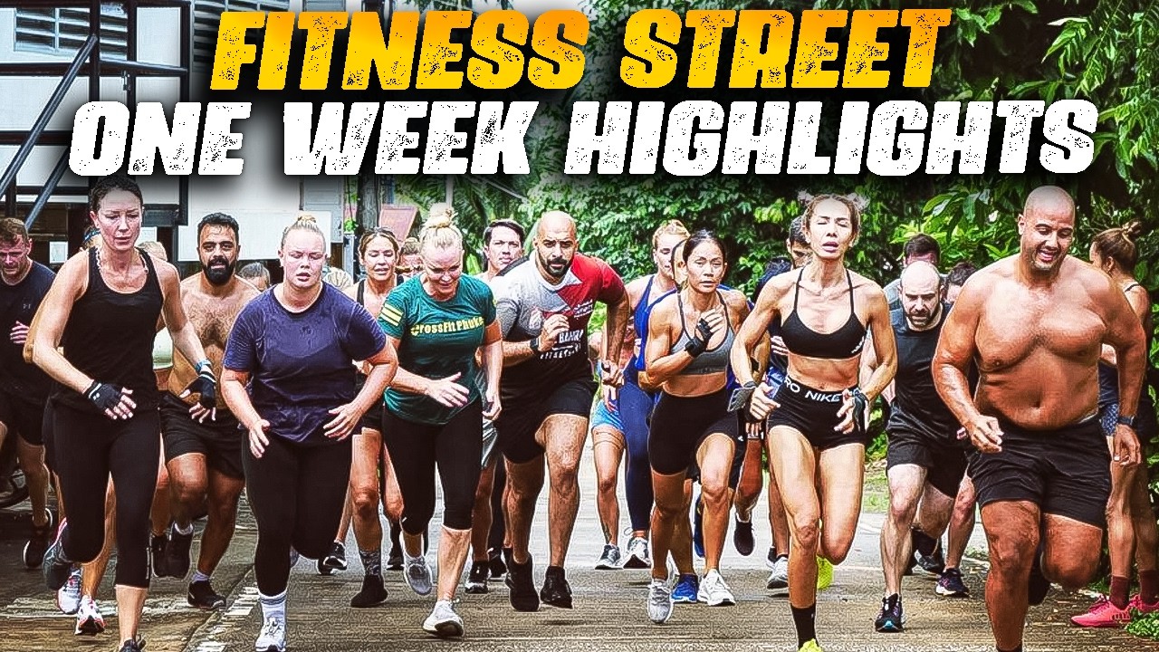 Fitness Street Phuket (ONE WEEK HIGHLIGHTS)