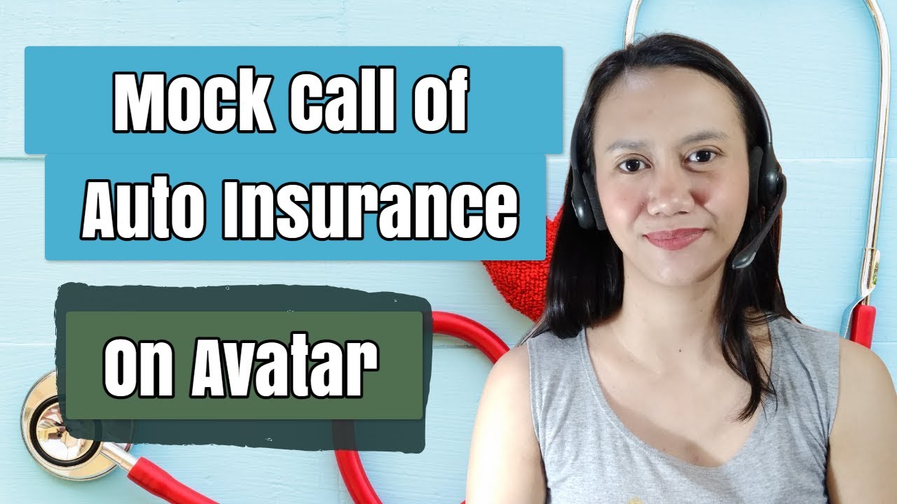 Auto Insurance Mock call on Avatar / Call Center / #learn it away! / Recording # 2
