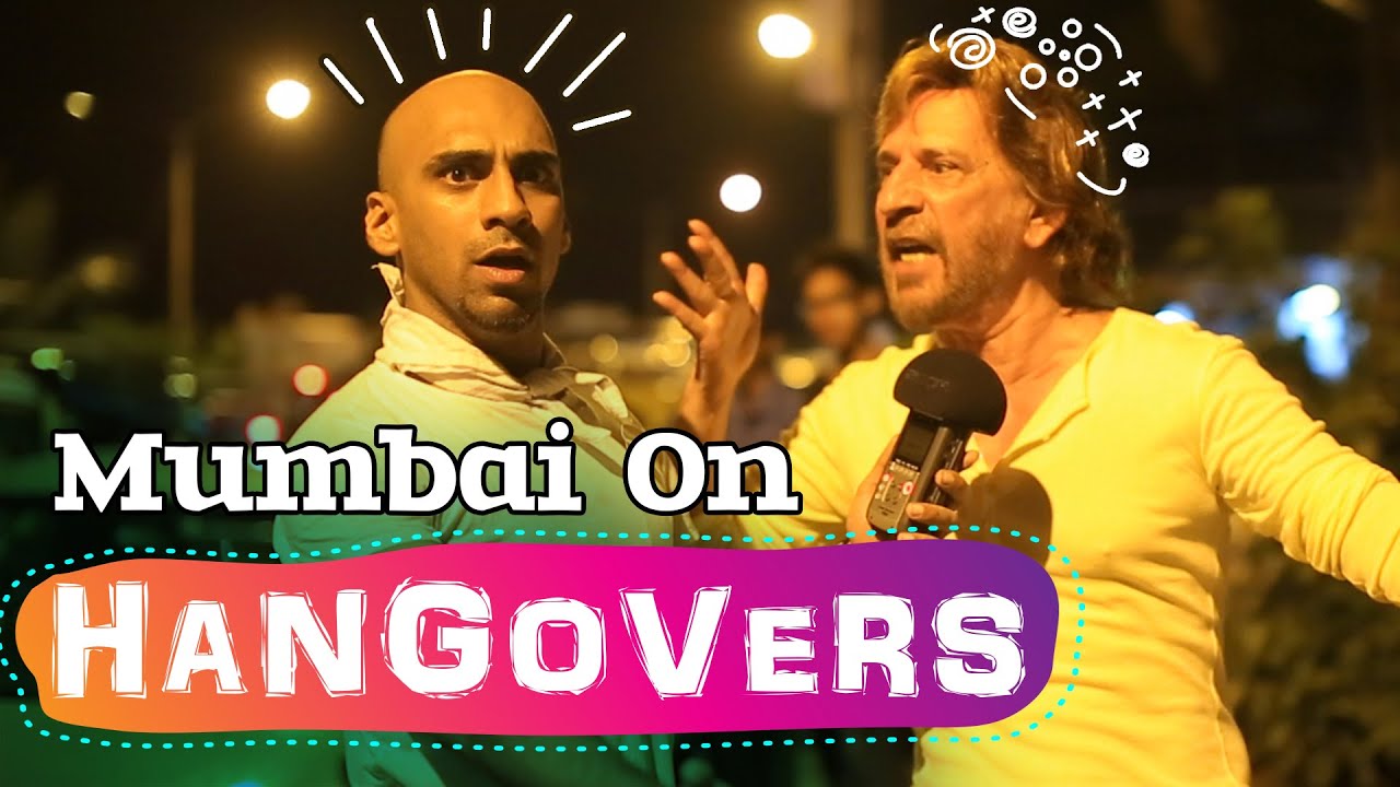 Mumbai On Hangovers 