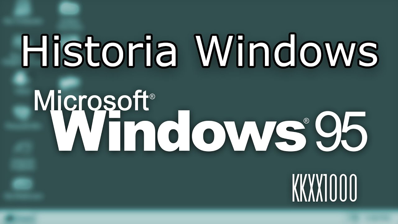 Historia Windows - Windows 95