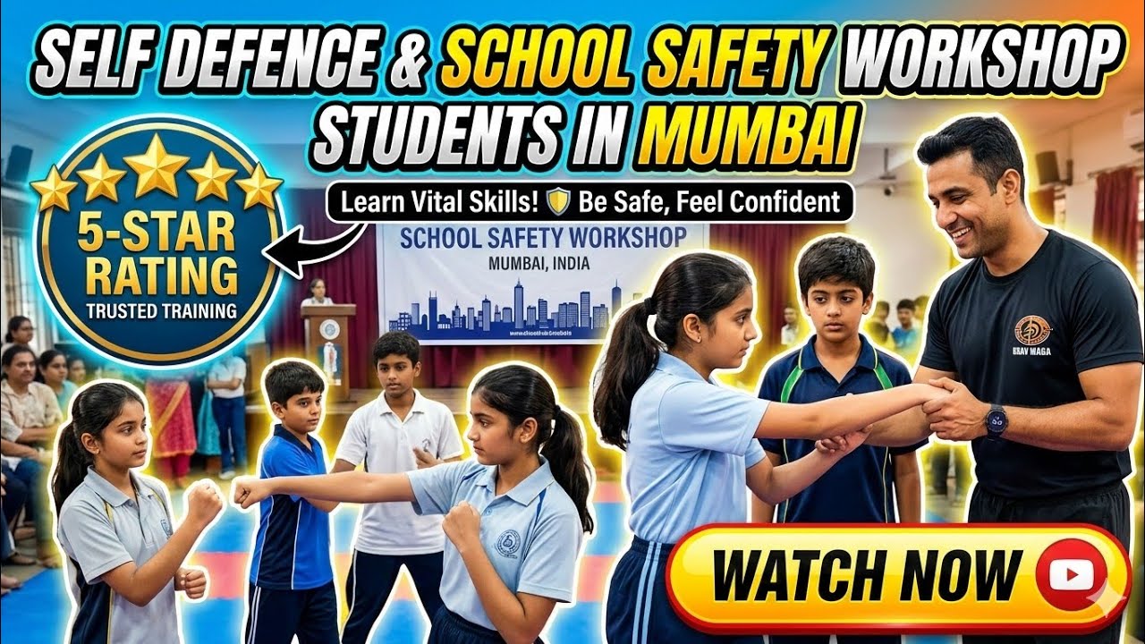 Self Defence Trainer for Girls – School Safety Workshop in Mumbai1 March 2026