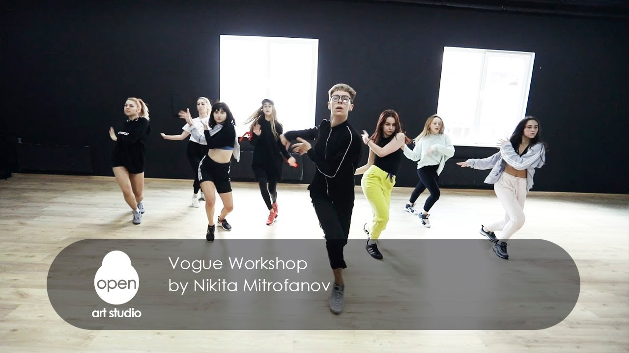 Vogue Workshop by Nikita Mitrofanov - Open Art Studio