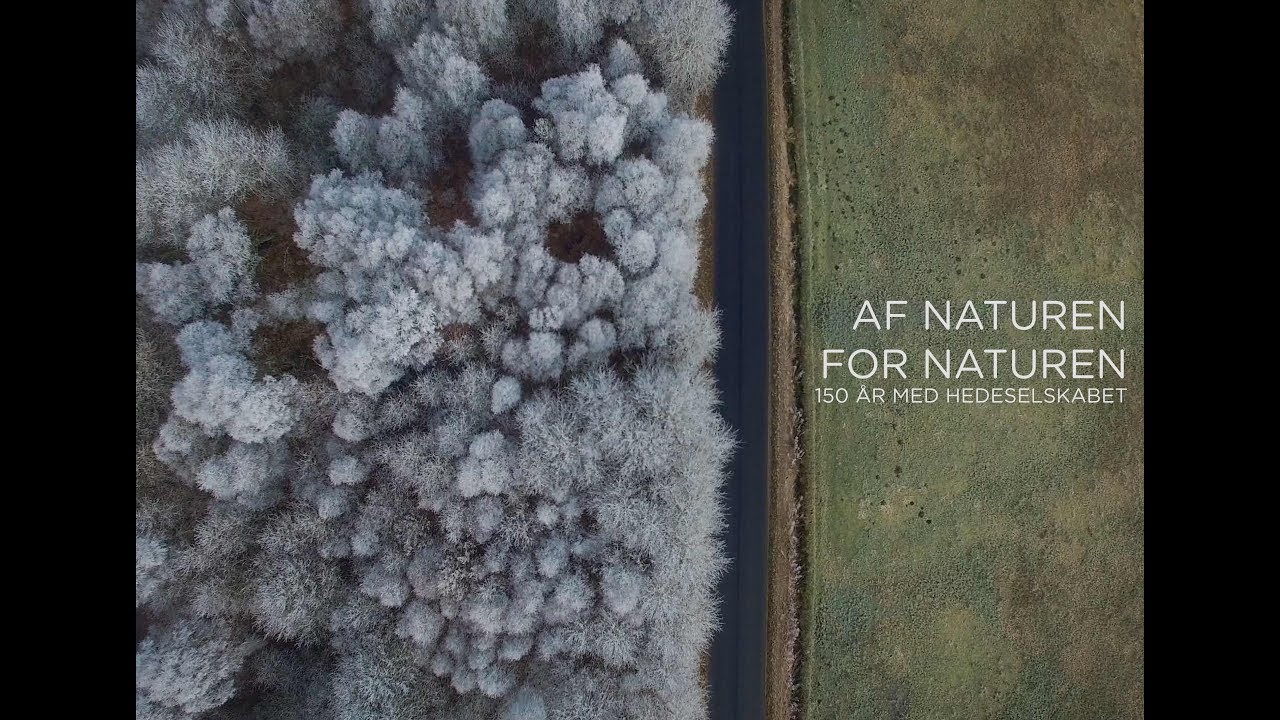 Hedeselskabet - af naturen - for naturen