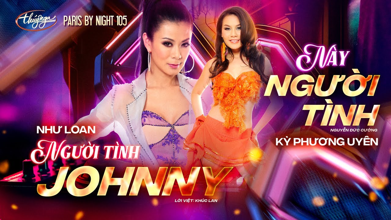 PBN 105 | Như Loan - Người Tình Johnny & Kỳ Phương Uyên - Này Người Tình