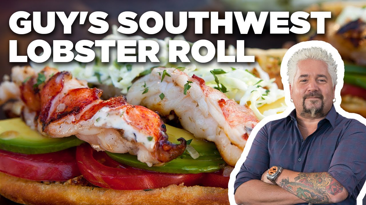 Guy Fieri's Southwest Lobster Roll | Guy's Big Bite | Food Network