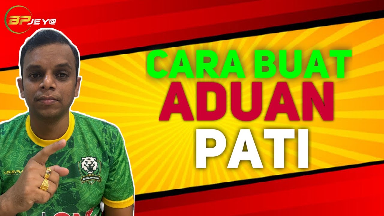 Cara Buat Aduan PATI | #bpjeya #jeyaprakash