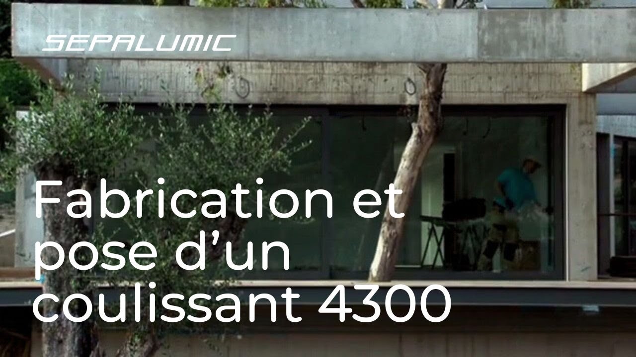 Sepalumic : De la fabrication à la pose d'un châssis coulissant 4300 Grandes Dimensions