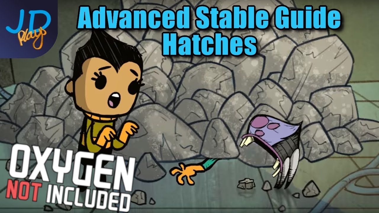 Advanced Stable Guide: Hatches Farms | Oxygen Not Included