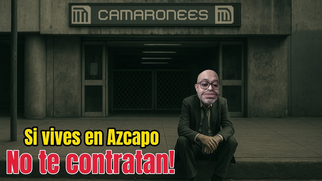 Exponiendo vacantes: Aqu&iacute; no te contratan si vives en Azcapotzalco