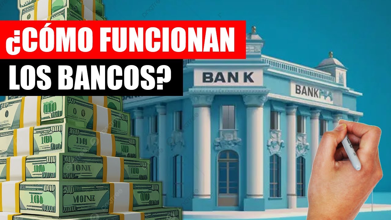 ✅ ¿Cómo FUNCIONAN realmente los BANCOS? ¿Cómo GANAN DINERO? | Toda la VERDAD sobre los BANCOS
