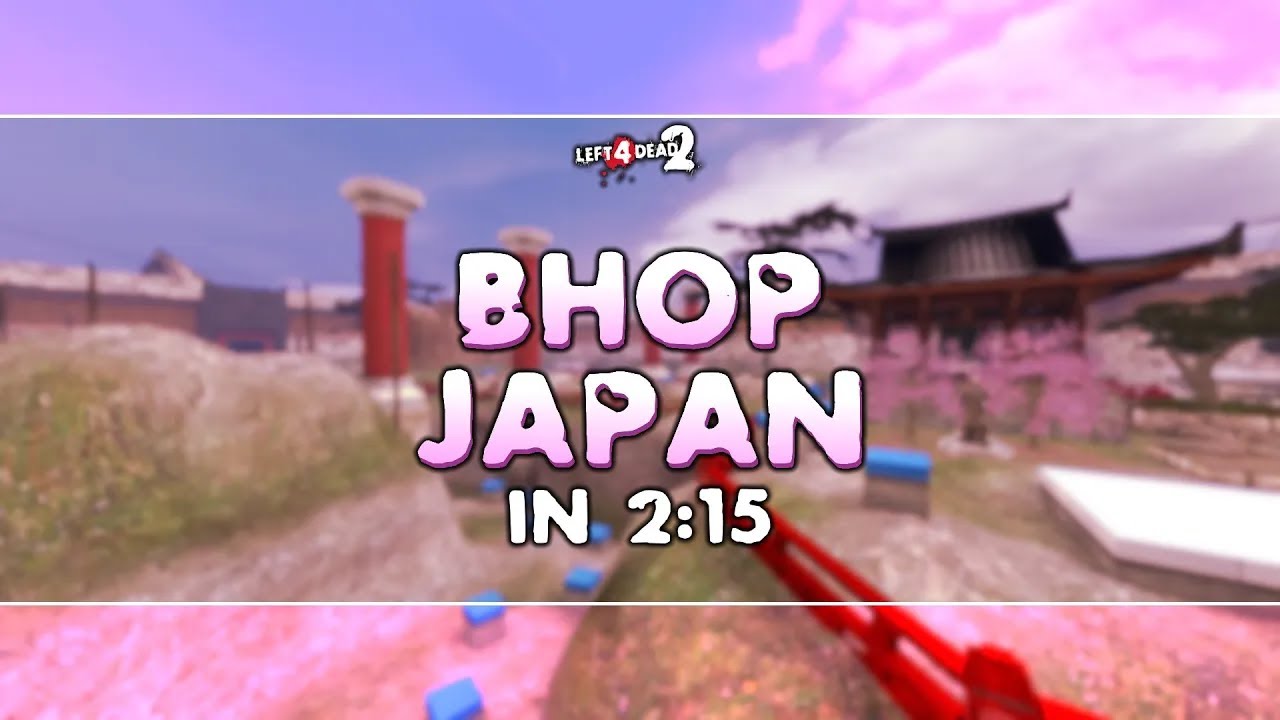 (ARCHIVED) [TAS] Left 4 Dead 2 | Bhop Japan in 2:15