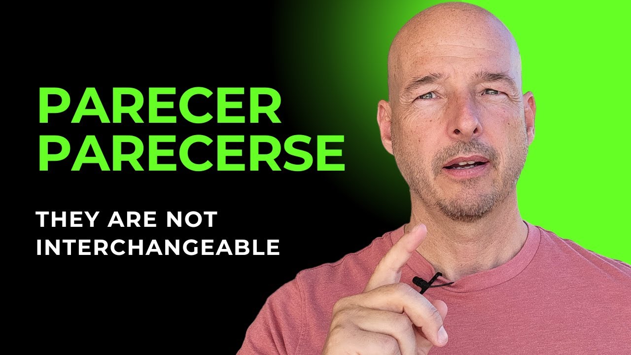 Parecer & Parecerse - What's the Difference?