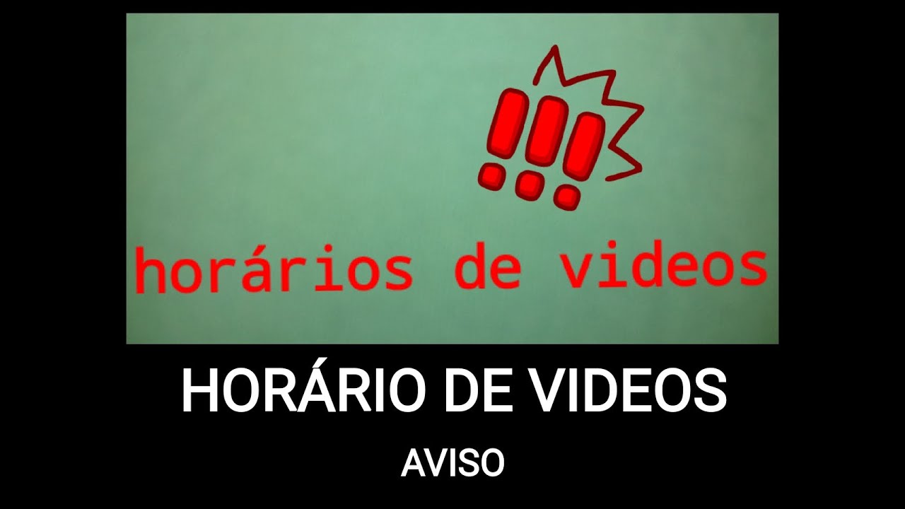 HORARIS DE VIDEOS