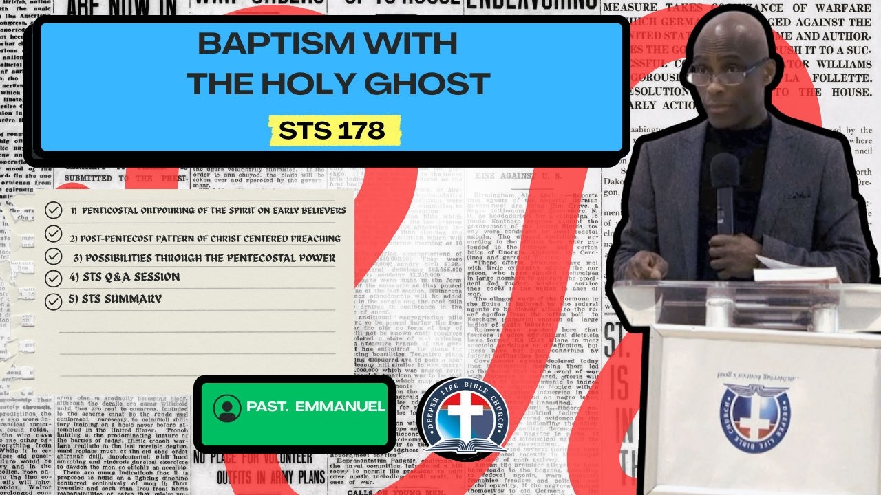 BAPTISM WITH THE HOLY GHOST (STS Lesson 178)
