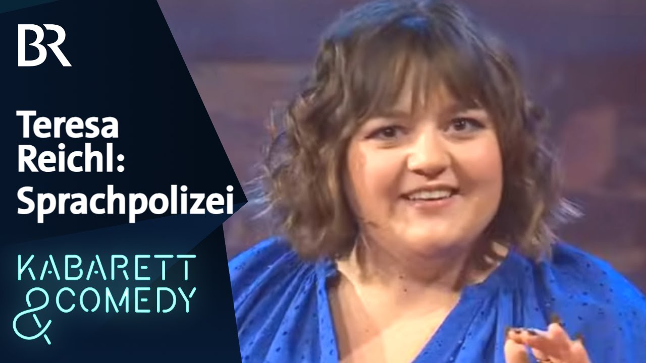 Teresa Reichl: Sprachpolizei | Kabarett aus Franken | BR Kabarett & Comedy