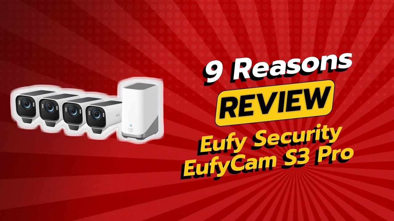 Eufy Security EufyCam S3 Pro | 9 причин НЕ покупать! 📹💥