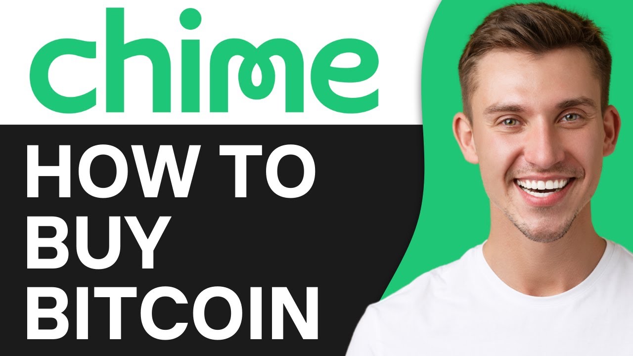 HOW TO BUY BITCOIN WITH CHIME (2026)