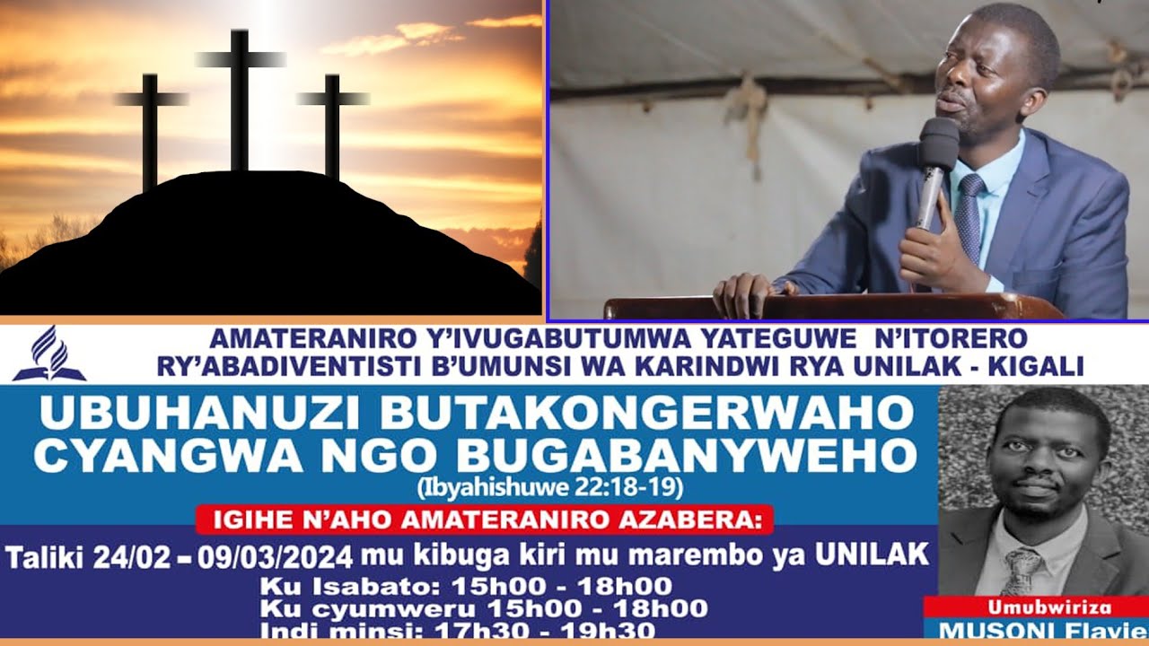 IKIGISHO: “UMUSOZI UBONEKAHO IMBARAGA” BY MUSONI Flavien || AMAVUNA UNILAK SDA CHURCH / DAY 5