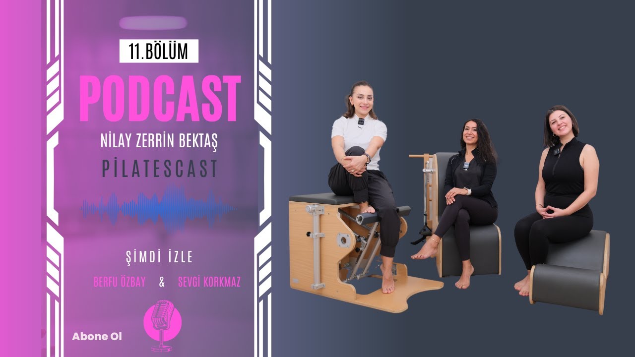 Bölüm 11: Pilates Eğitmenleri İçin Gerçekler | TCF Sertifikasıyla Eğitmenlik: Eksik mi, Yeterli mi?