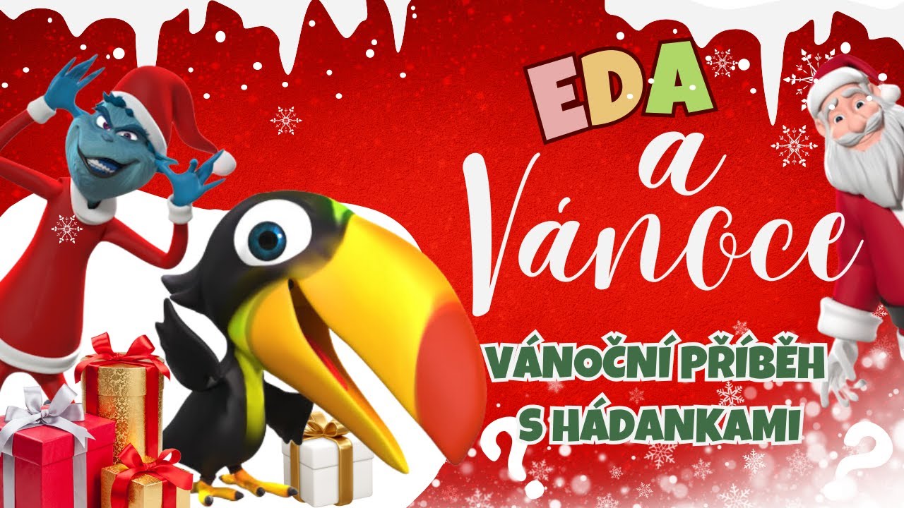 Eda objevuje Vánoce | Vánoční pohádka a vánoční hádanky 🎅 pro děti