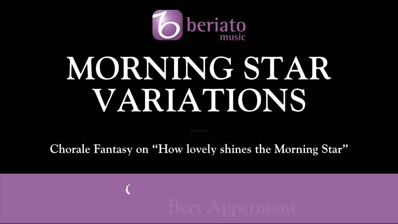 Morning Star Variations – Bert Appermont