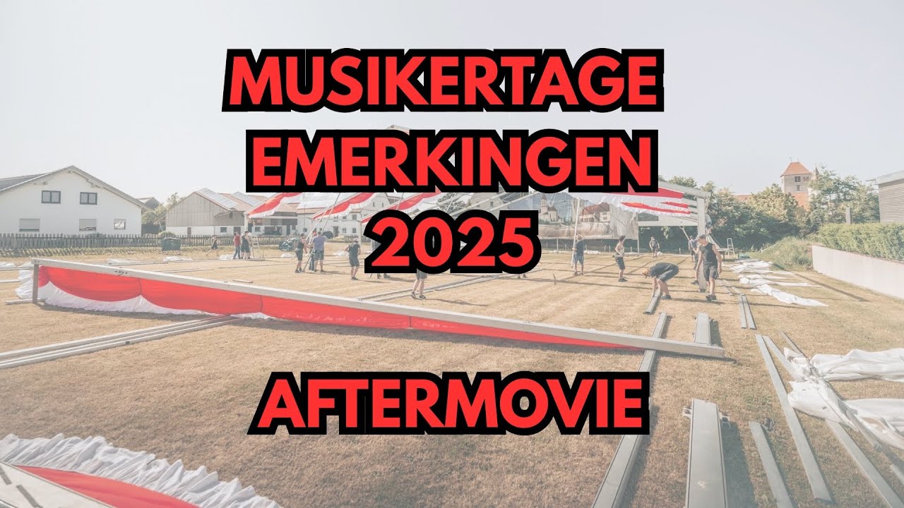 Musikertage-Emerkingen 2025 - AFTERMOVIE