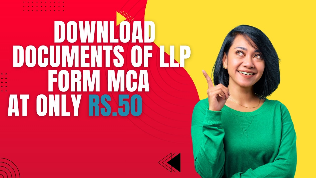 HOW TO DOWNLOAD DOCUMENTS OF LLP FROM MCA