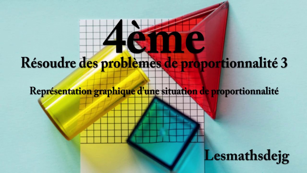 4ème - Résoudre un problème de proportionnalité 3