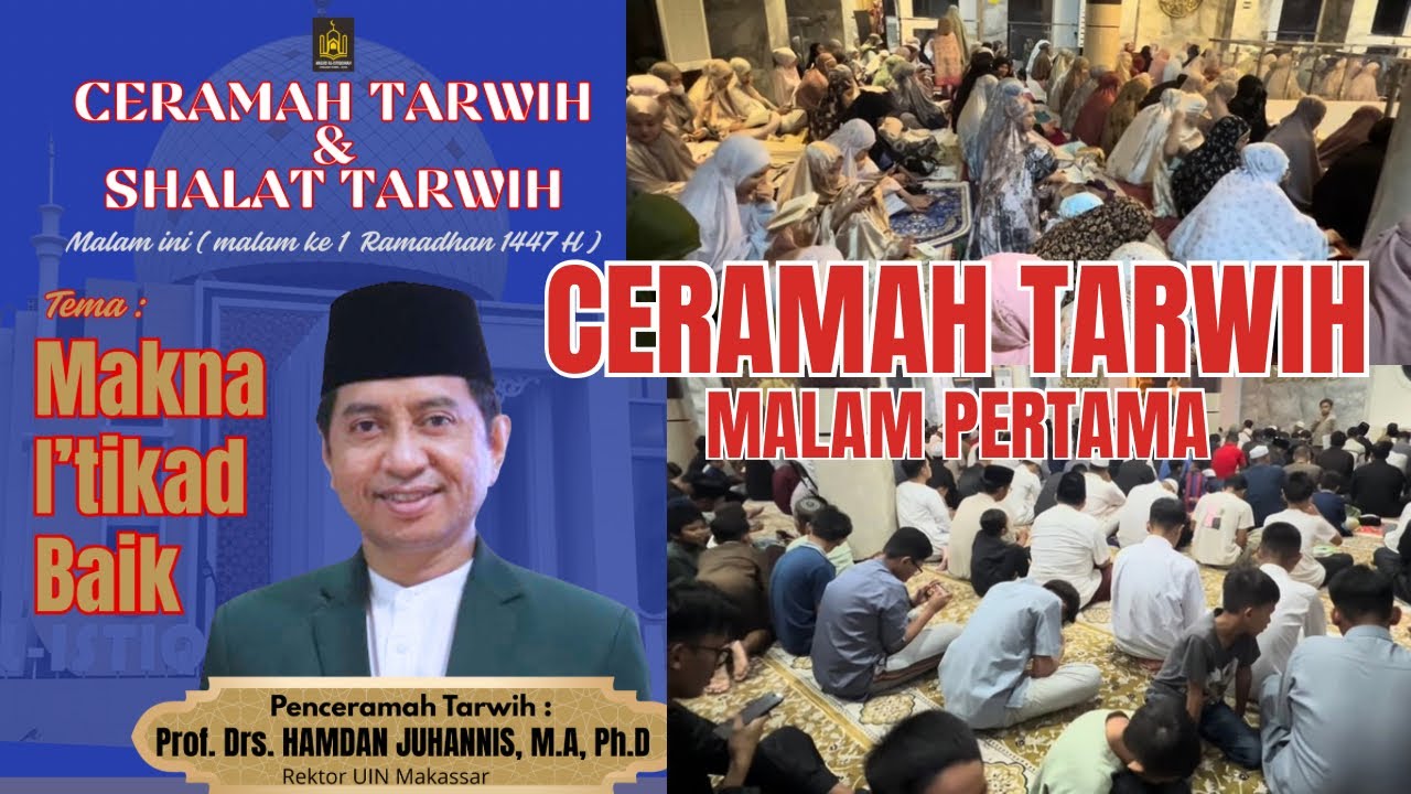 CERAMAH TARWIH hari pertama RAMADHAN 1447 H | MASJID AL ISTIQOMAH - Citraland Celebes