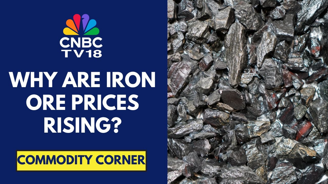 Iron Ore Prices Near 6-Week Highs After China Decides To Reduce Industrial Output Capacity CNBC TV18