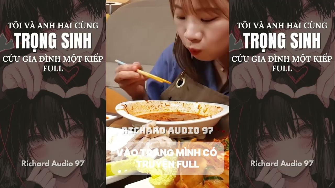 Audio 97 FULL | TÔI VÀ ANH HAI CÙNG TRỌNG SINH CỨU GIA ĐÌNH MỘT KIẾP FULL #RichardAudio97 #audio