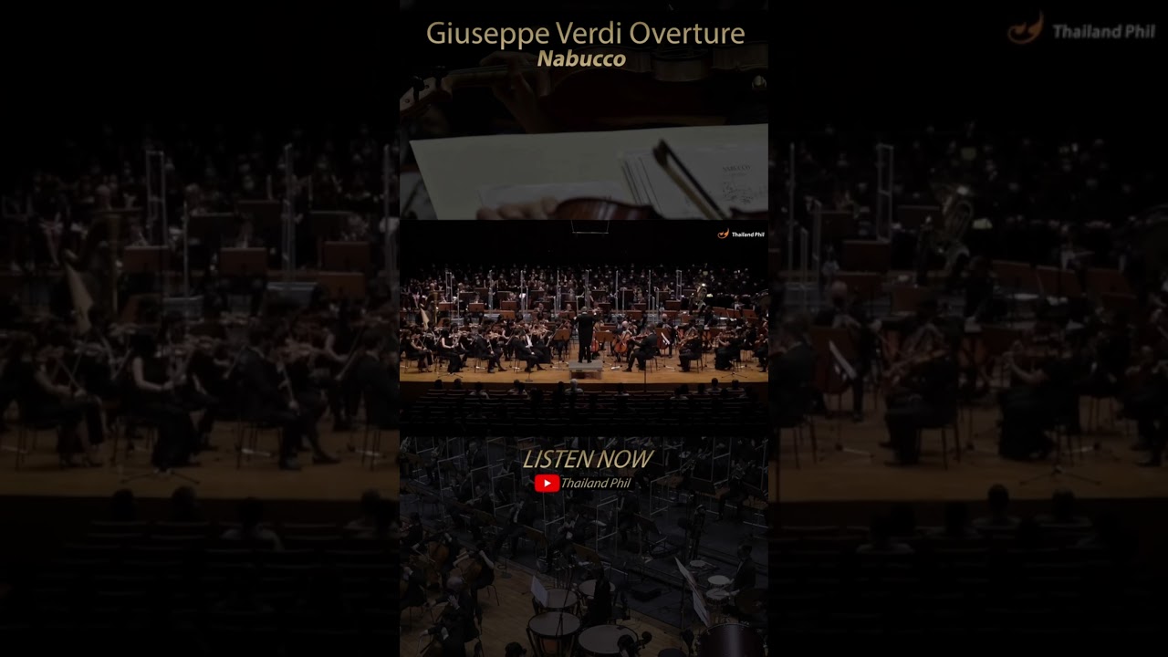Listen Now!! Giuseppe Verdi Overture to Nabucco #orchestra #thailandphil