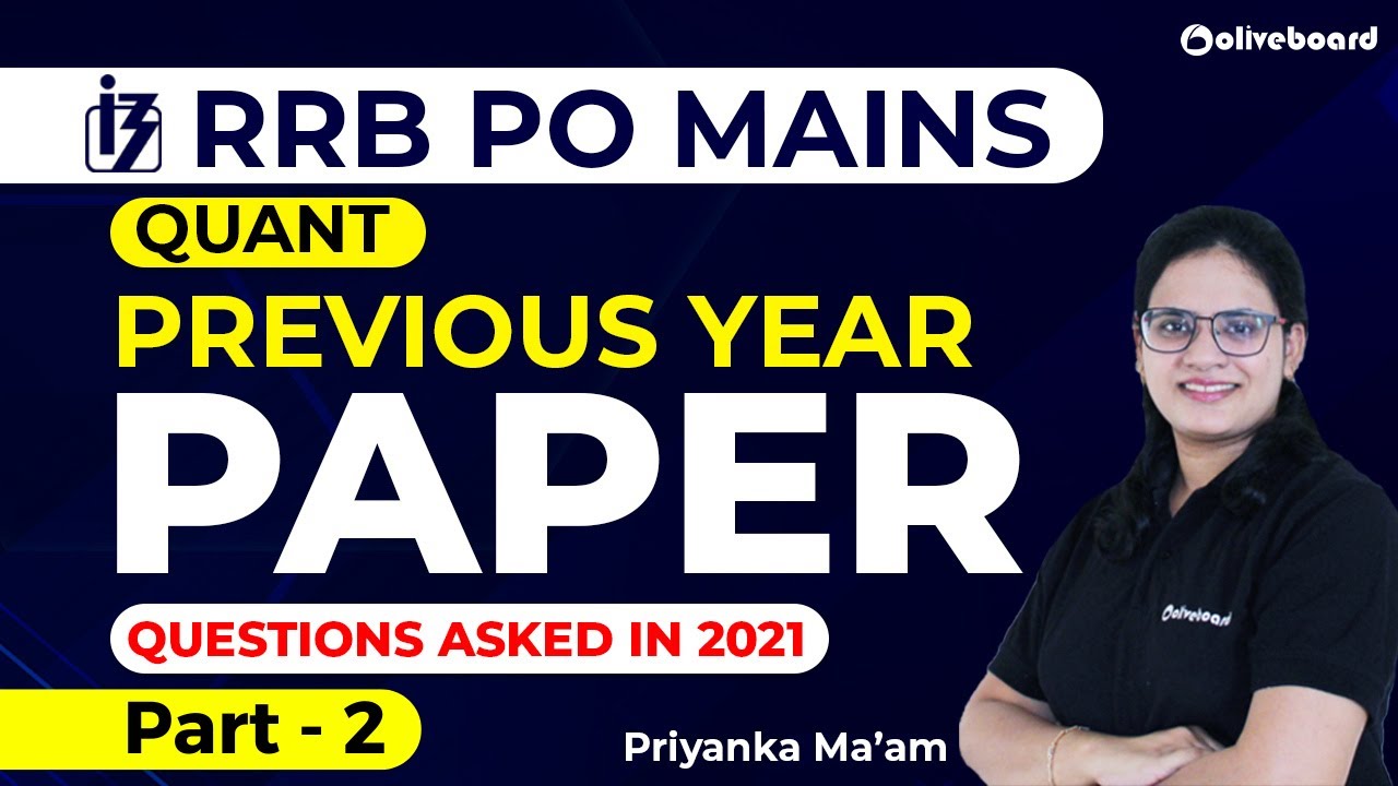 RRB PO Mains Quant Memory Based Paper 2021 | Part - 2 | RRB PO Mains Previous Year Question Paper